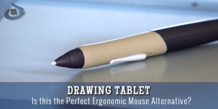 Drawing Tablet – A Perfect Ergonomic Mouse Alternative?