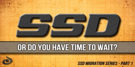 SSD Migration – From Carriage to Racecar
