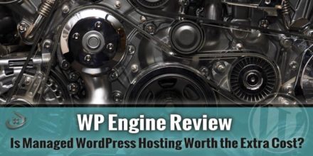 WP Engine Review – is Managed WP Hosting Worth the Cost